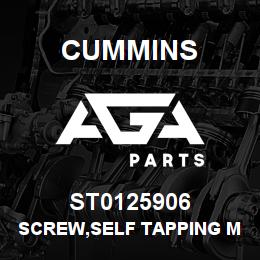 ST0125906 Cummins SCREW,SELF TAPPING METAL | AGA Parts