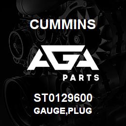 ST0129600 Cummins GAUGE,PLUG | AGA Parts