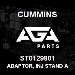 ST0129801 Cummins ADAPTOR, INJ STAND ASSY | AGA Parts