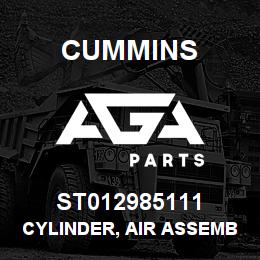 ST012985111 Cummins CYLINDER, AIR ASSEMBLY | AGA Parts