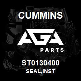 ST0130400 Cummins SEAL,INST | AGA Parts