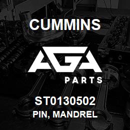 ST0130502 Cummins PIN, MANDREL | AGA Parts