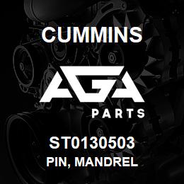 ST0130503 Cummins PIN, MANDREL | AGA Parts