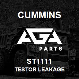 ST1111 Cummins TESTOR LEAKAGE | AGA Parts