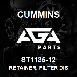 ST1135-12 Cummins Retainer, Filter Disk | AGA Parts