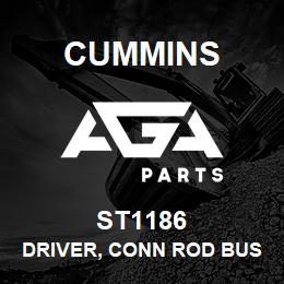 ST1186 Cummins DRIVER, CONN ROD BUSHING | AGA Parts
