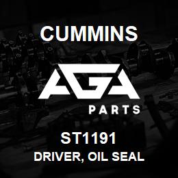 ST1191 Cummins DRIVER, OIL SEAL | AGA Parts