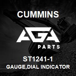 ST1241-1 Cummins GAUGE,DIAL INDICATOR | AGA Parts