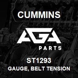 ST1293 Cummins GAUGE, BELT TENSION | AGA Parts