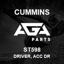 ST598 Cummins DRIVER, ACC DR | AGA Parts