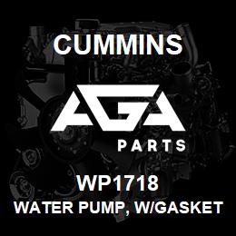 WP1718 Cummins Water Pump, W/Gaskets | AGA Parts