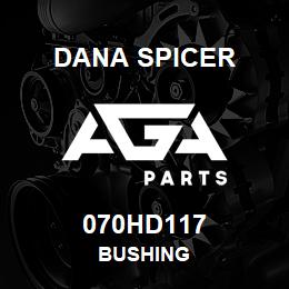 070HD117 Dana BUSHING | AGA Parts