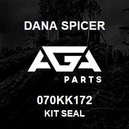 070KK172 Dana KIT SEAL | AGA Parts