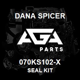 070KS102-X Dana SEAL KIT | AGA Parts