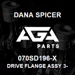 070SD196-X Dana DRIVE FLANGE ASSY 3-PIN | AGA Parts