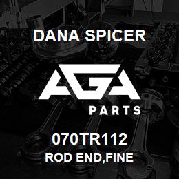 070TR112 Dana ROD END,FINE | AGA Parts