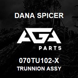 070TU102-X Dana TRUNNION ASSY | AGA Parts