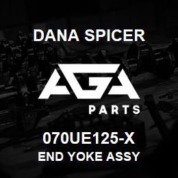 070UE125-X Dana END YOKE ASSY | AGA Parts