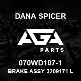 070WD107-1 Dana BRAKE ASSY 3209171 LH | AGA Parts
