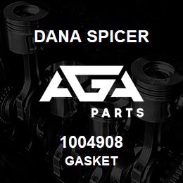 1004908 Dana GASKET | AGA Parts