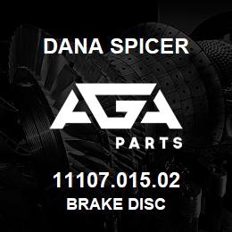 11107.015.02 Dana BRAKE DISC | AGA Parts