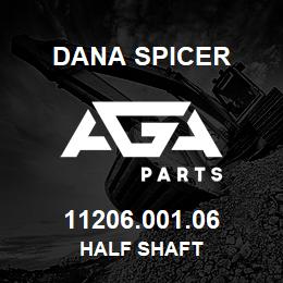 11206.001.06 Dana HALF SHAFT | AGA Parts