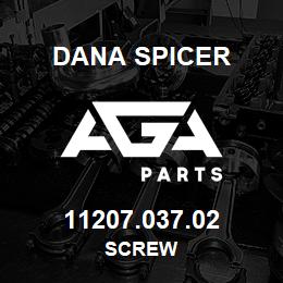 11207.037.02 Dana SCREW | AGA Parts