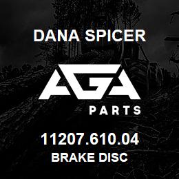 11207.610.04 Dana BRAKE DISC | AGA Parts