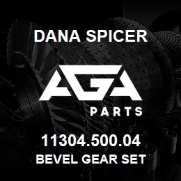 11304.500.04 Dana BEVEL GEAR SET | AGA Parts