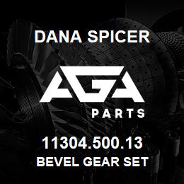 11304.500.13 Dana BEVEL GEAR SET | AGA Parts