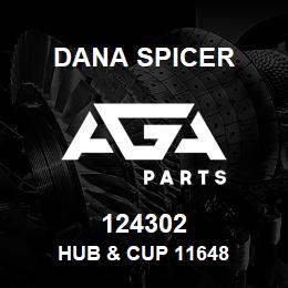 124302 Dana HUB & CUP 11648 | AGA Parts