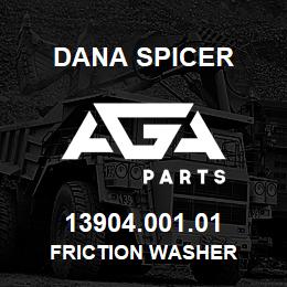 13904.001.01 Dana FRICTION WASHER | AGA Parts