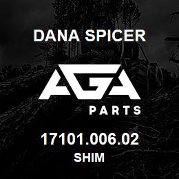 17101.006.02 Dana SHIM | AGA Parts