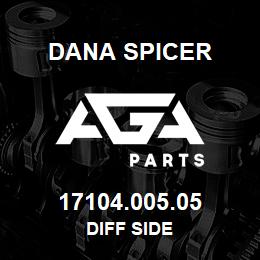 17104.005.05 Dana DIFF SIDE | AGA Parts