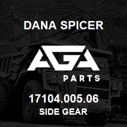 17104.005.06 Dana SIDE GEAR | AGA Parts