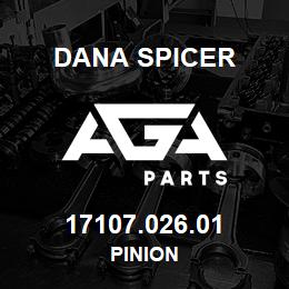 17107.026.01 Dana PINION | AGA Parts