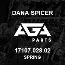 17107.028.02 Dana SPRING | AGA Parts