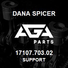 17107.703.02 Dana SUPPORT | AGA Parts