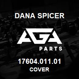 17604.011.01 Dana COVER | AGA Parts