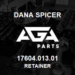 17604.013.01 Dana RETAINER | AGA Parts