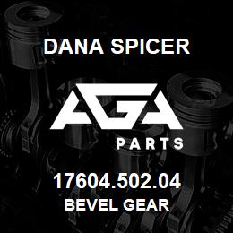 17604.502.04 Dana BEVEL GEAR | AGA Parts