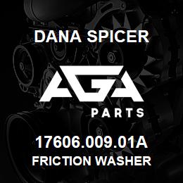 17606.009.01A Dana FRICTION WASHER | AGA Parts