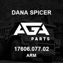 17606.077.02 Dana ARM | AGA Parts