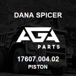 17607.004.02 Dana PISTON | AGA Parts