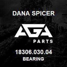 18306.030.04 Dana BEARING | AGA Parts
