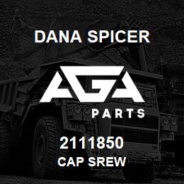 2111850 Dana CAP SREW | AGA Parts