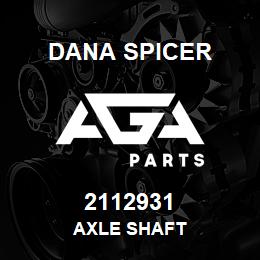 2112931 Dana AXLE SHAFT | AGA Parts