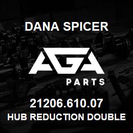 21206.610.07 Dana HUB REDUCTION DOUBLE UNIVERSAL JOINT, FRONT AXLE | AGA Parts