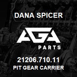 21206.710.11 Dana PIT GEAR CARRIER | AGA Parts