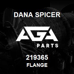 219365 Dana FLANGE | AGA Parts